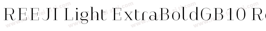 REEJI Light ExtraBoldGB10 Regular字体转换